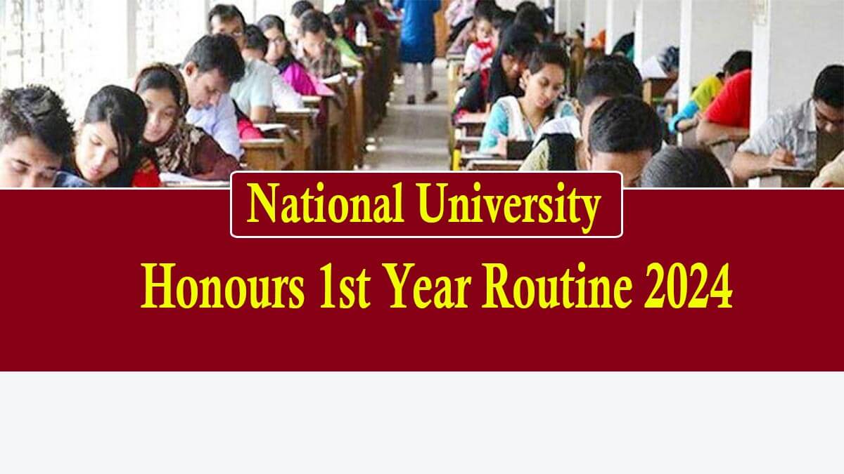 Honours 1st Year Exam Routine 2024 Revised